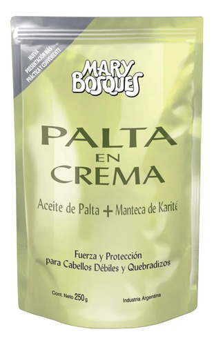 Palta En Crema Aceite De Palta Manteca Karite Mary Bosques