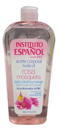 Aceite Corporal De Rosa Mosqueta Instituto Español 400ml
